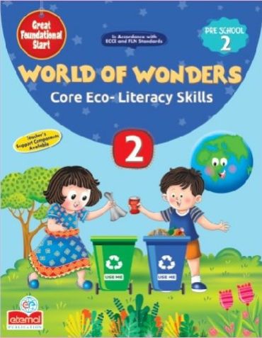 World Of Wonders - Core Eco Literacy Skills - Pre School -2